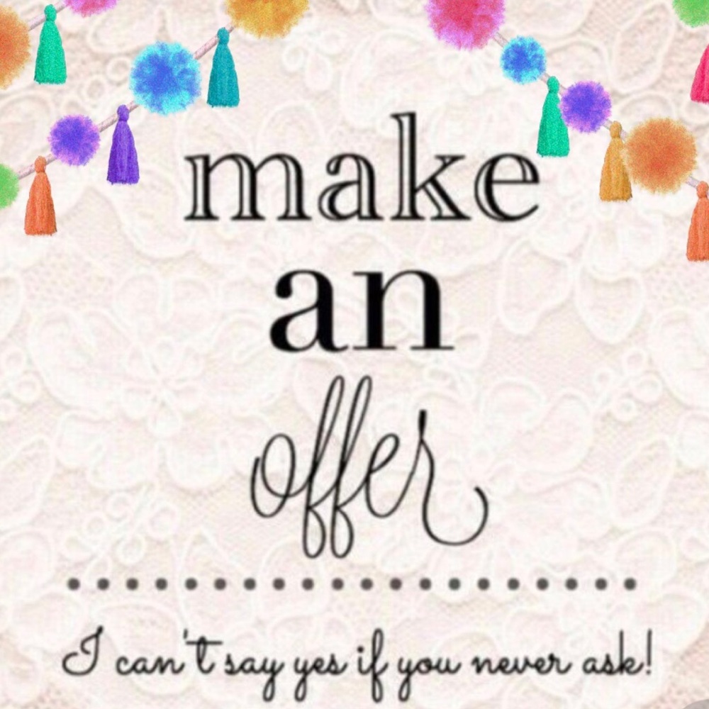 Make a reasonable offer! 😊